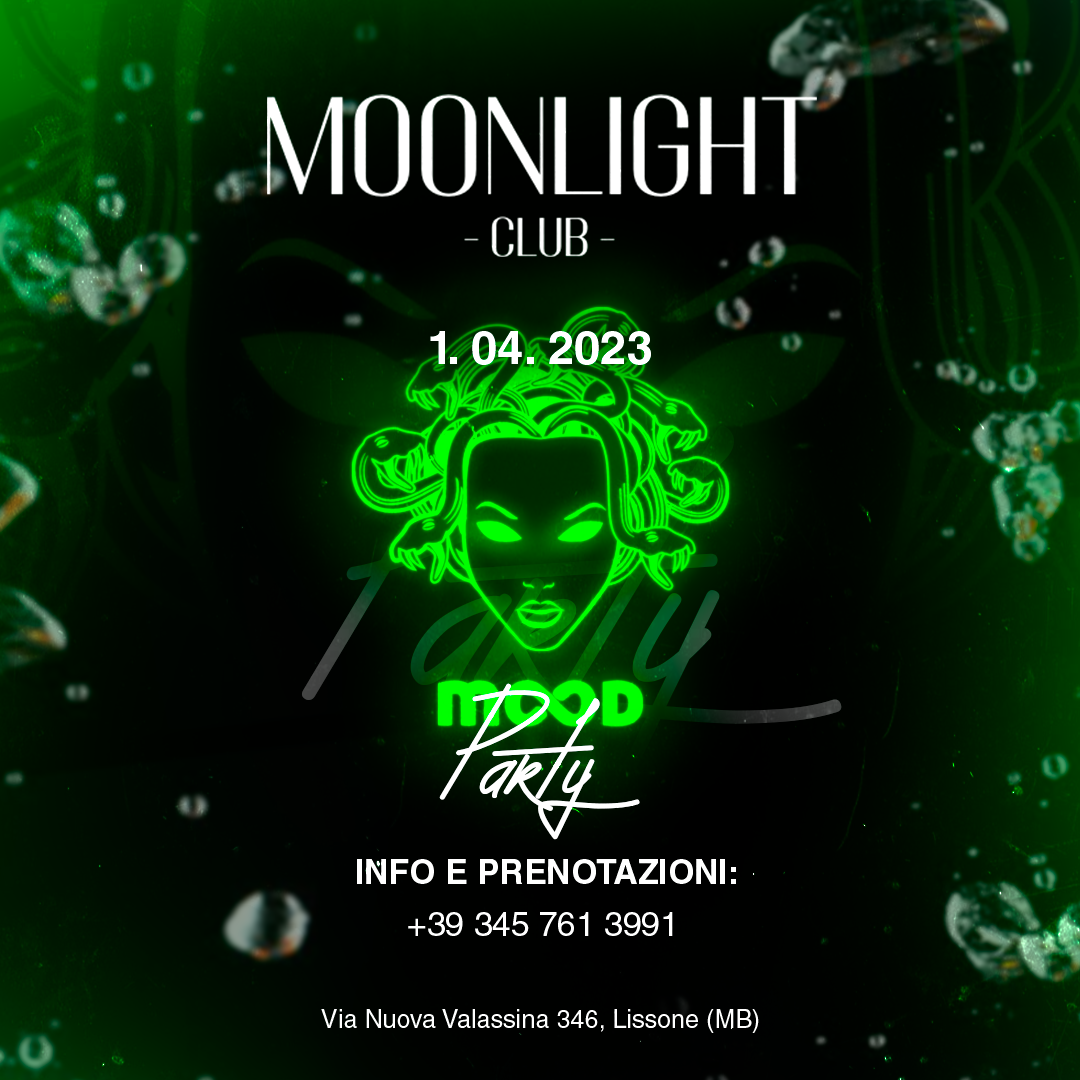 Moonlight “mood Party” 1 Aprile 2023 Oooh Events Biglietteria Online Gratis Per Eventi Siae